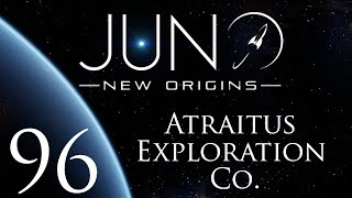 Juno: New Origins | Atraitus Exploration Co. | Episode 96