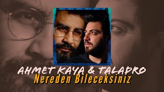 Taladro & Ahmet Kaya - Nereden Bileceksiniz (ft. Stres Beats)