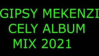 Gipsy mekenzi mix piesňi 2021