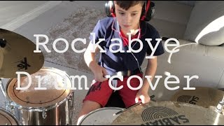 Rockabye - Clean bandit (Drum cover)