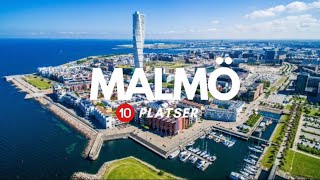 De 10 bästa platser att besöka i Malmö 🇸🇪