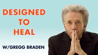 Designed to Heal: Lynne McTaggart & Gregg Braden in conversation