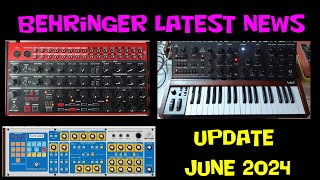 Behringer latest new Synths June 2024