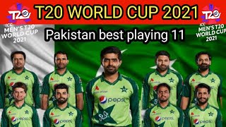 ICC T20 World Cup 2021 | Pakistan Best Playing 11 | circspeakbyabbas