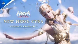 Naraka: Bladepoint - New Hero: CYRA - Gameplay Showcase | PS5 Games