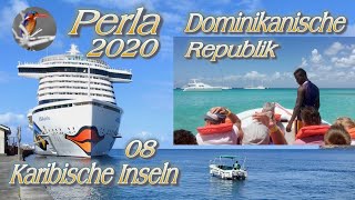 AIDA Perla Karibische Inseln: 08-Dominikanische Republik