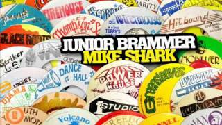 Junior Brammer - Mike Shark (Shank I Sheck)