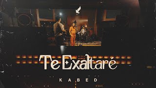 TE EXALTARÉ - KABED - VIDEO OFICIAL (Studio Session)