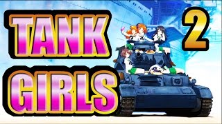 TANK GIRLS - Funny Montage - Ep.2 ||World of Tanks Blitz||