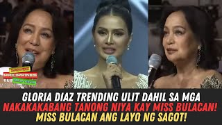 Gloria Diaz Trending Ulit Dahil Sa Nakakakabang Tanong Kay Miss Calumpit Bulacan! Ang Layo Ng Sagot