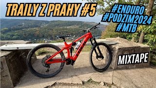 Traily z Prahy #5 - Mixtape #enduro #mtb #ebike #trekrail