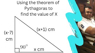 Using the theorem of  Pythagoras to find the value of X