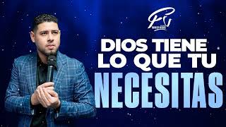 ¡Dios tiene lo que necesitas! Pastor Frankely Vásquez revela todo