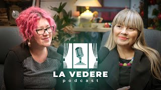 LA VEDERE - "Reflexii și Introspecții " - VALENTINA DRUTU si MARIA BILASEVSCHI  | PODCAST 5