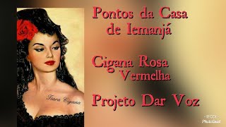 Cigana Rosa Vermelha - Projeto Dar Voz