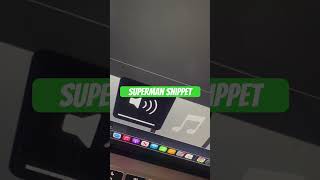 Superman Snippet