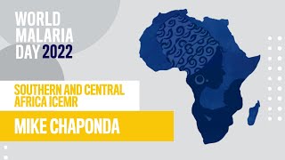 Mike Chaponda, High Malaria Transmission in Northern Zambia | 2022 World Malaria Day Symposium