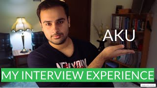 My PERSONAL AKU interview experience