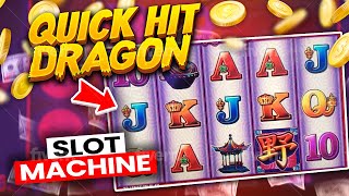 Quick Hit Dragon Slot Machine $1.50 Bet