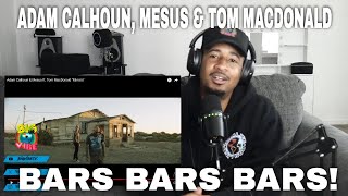 Adam Calhoun & Mesus ft. Tom MacDonald "Mirrors" | REACTION