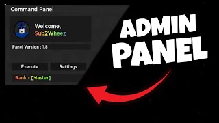 How to Make an ADMIN Panel in ROBLOX [ Read Comment ]