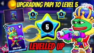 UPGRADING MY PAPI TO LEVEL 5 || RARE CHARACTER PAPI UPGRADE