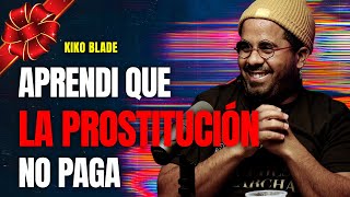 Kiko Blade - Navidad, Venderse por Dinero y Humor Negro #058