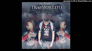 TrapMob Lito- Healing_1 ft Big huncho (official audio) bonus