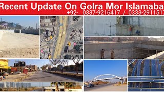 Recent Update Golra Morr underpass Islamabad: 0337-9216417.