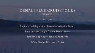 Denali Plus with Holland America Line