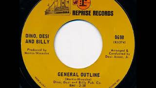 Dino, Desi & Billy - General Outline