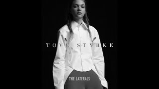 Tove Styrke for THE LATERALS