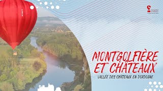 Montgolfière Et Châteaux | Beynac-et-Cazenac