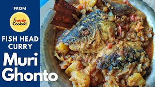 Muri Ghonto Chire Diye | মাছের মাথা দিয়ে মুড়ি ঘন্ট রেসিপি | Bengali Style Fish Head Curry |