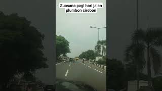 suasana pagi hari #jalan jalan #short