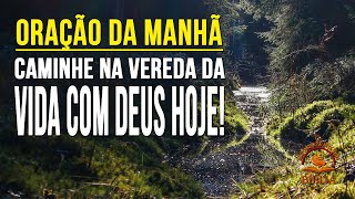 CAMINHE NA VEREDA DA VIDA COM DEUS HOJE! | Descubra a alegria e paz abundantes na presença de Deus!