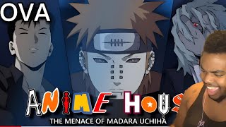 ANIME HOUSE 6 ANIMATED | THE MENACE OF MADARA UCHIHA By A Ronimations Reaction