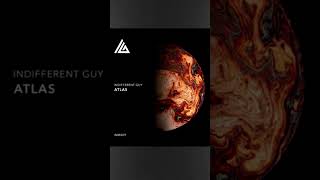 INDIFFERENT GUY - ATLAS #shorts