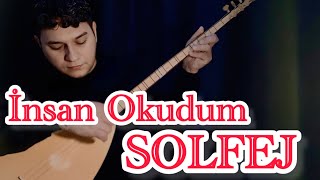 İnsan Okudum Solfej | Bağlama Eğitimi 30 | #keşfet #saz #türkü #türküler #music #solfej #sazkursu