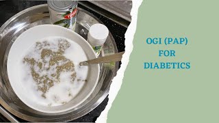 How to make Diabetes Ogi (PAP) @diabetesbetadiets