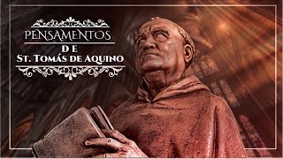 PENSAMENTOS DE SANTO TOMÁS DE AQUINO