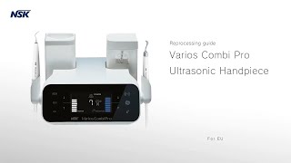 NSK Varios Combi Pro Reprocessing Ultrasonic Scaler for EU