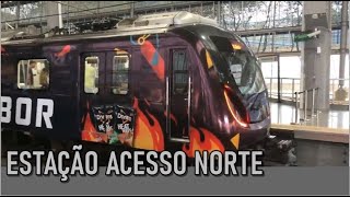 ESTAÇÃO ACESSO NORTE LINHA 2, CONFIRA