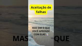 ACEITAÇÃO #motivacional #autoajuda #shortsvideo #prosperidade #mensagenscurtas #leidaatração