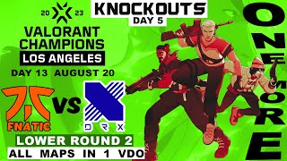 Fnatic vs DRX - VALORANT Champions 2023 - Los Angeles - Knockouts Day 5