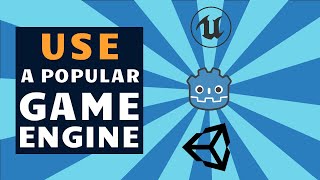 Almost 10 Reasons Indie’s MUST use a Game Engine!