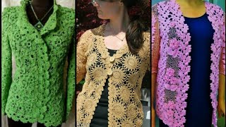 Excellent latest designs of Crochet lace Cardigan jackets pattern / UK US fashion trends / designer