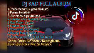 DJ SAD!! FULL ALBUM SLOW REMIK TERBARU - Hendra 98 Remik Feat.Naldy Baik & Dj Haris Nugraha