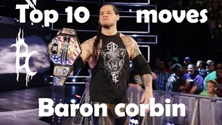 Top 10 Moves Of Baron Corbin