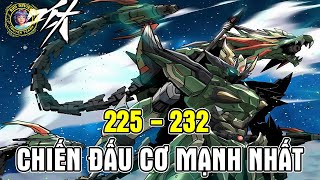 ✔[225- 232] THÁCH ĐẤU CHIẾN ĐẤU CƠ MẠNH NHẤT - Review Truyện Tranh✔